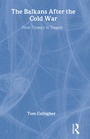 Cover: The Balkans After the Cold War - Routledge