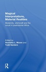 Cover: Magical Interpretations, Material Realities - Routledge