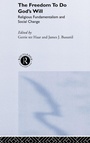 Cover: The Freedom to do God's Will - Routledge