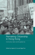 Cover: Remaking Citizenship in Hong Kong - Routledge