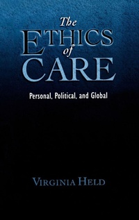 Enlarge image Cover: The Ethics of Care - Oxford University Press Inc