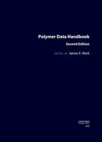 Enlarge image Cover: The Polymer Data Handbook - Oxford University Press Inc