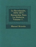 Cover: La Revolucion, 1876-1877 - Saraswati Press