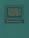 Cover: Natuurlyke Historie, Of Uitvoerige Beschryving Der Dieren, planten, En Mineraalen, Volgens Het Samenstel Van Den Heer Linnaeus - Saraswati Press