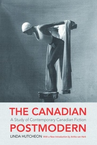 Enlarge image Cover: The Canadian Postmodern: - Oxford University Press, Canada