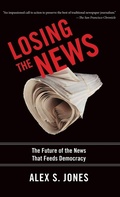 Cover: Losing the News - Oxford University Press Inc
