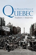 Cover: An Illustrated History of Quebec - Oxford University Press, Canada
