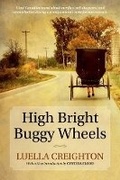 Cover: High Bright Buggy Wheels - Oxford University Press, Canada