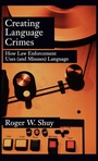 Cover: Creating Language Crimes - Oxford University Press Inc