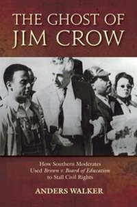 Abbildung von: The Ghost of Jim Crow - Oxford University Press Inc