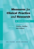Cover: Measures for Clinical Practice and Research: Couples, Families, and Children v. 1 - Oxford University Press Inc