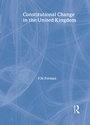 Cover: Constitutional Change in the UK - Routledge
