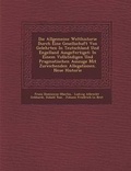 Cover: Die Allgemeine Welthistorie Durch Eine Gesellschaft Von Gelehrten In Teutschland Und Engelland Ausgefertiget - Saraswati Press