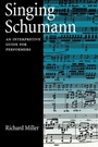Cover: Singing Schumann - Oxford University Press Inc