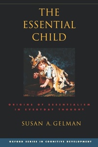 Enlarge image Cover: The Essential Child - Oxford University Press Inc