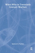 Cover: Who's Who in Twentieth Century Warfare - Routledge