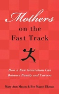 Cover: Mothers on the Fast Track - Oxford University Press Inc