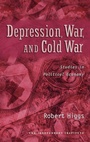 Cover: Depression, War, and Cold War - Oxford University Press Inc