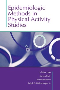 Enlarge image Cover: Epidemiologic Methods in Physical Activity Studies - Oxford University Press Inc