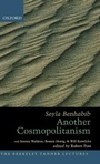 Cover: Another Cosmopolitanism - Oxford University Press Inc