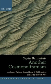 Enlarge image Cover: Another Cosmopolitanism - Oxford University Press Inc