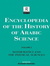 Enlarge image Cover: Encyclopedia of the History of Arabic Science - Routledge