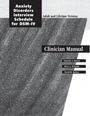 Cover: Anxiety Disorder Interview Schedule (ADIS-IV) Adult and Lifetime Version: Clinician Manual: Adult and Lifetime Version - Oxford University Press Inc