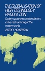 Cover: Globalisation of High Technology Production - Routledge