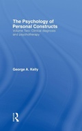 Cover: The Psychology of Personal Constructs - Routledge