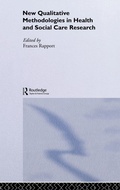 Cover: New Qualitative Methodologies in Health and Social Care Research - Routledge