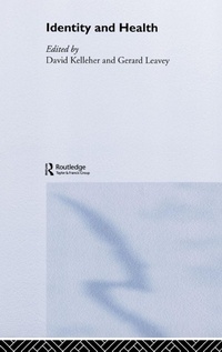 Enlarge image Cover: Identity and Health - Routledge