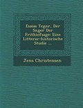 Cover: Esaias Tegn R, Der S Nger Der Frithiofsage - Saraswati Press