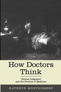 Enlarge image Cover: How Doctors Think - Oxford University Press Inc