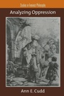 Cover: Analyzing Oppression - Oxford University Press Inc