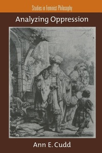 Enlarge image Cover: Analyzing Oppression - Oxford University Press Inc
