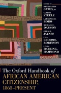 Cover: The Oxford Handbook of African American Citizenship, 1865-Present - Oxford University Press Inc