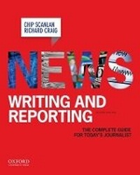 Enlarge image Cover: News Writing and Reporting - Oxford University Press Inc