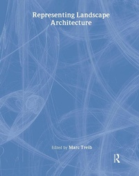 Enlarge image Cover: Representing Landscape Architecture - Taylor & Francis