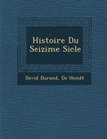 Cover: Histoire Du Seizi Me Si Cle - Saraswati Press
