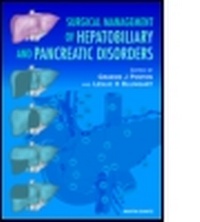 Enlarge image Cover: Surgical Management of Hepatobiliary and Pancreatic Disorders - Taylor & Francis