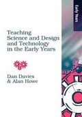 Cover: Teaching Science, Design and Technology in the Early Years - David Fulton Publishers Ltd