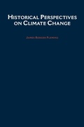 Cover: Historical Perspectives on Climate Change - Oxford University Press Inc