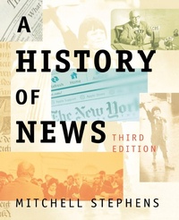 Enlarge image Cover: A History of News - Oxford University Press Inc