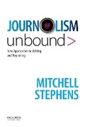Cover: Journalism Unbound - Oxford University Press Inc