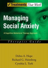 Enlarge image Cover: Managing Social Anxiety - Therapist Guide - Oxford University Press Inc