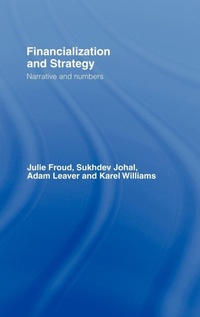 Enlarge image Cover: Financialization and Strategy - Routledge