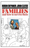 Cover: Families and How to Survive Them - Titles Distributed by Oxford University Press (Aus