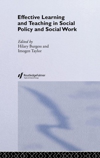 Enlarge image Cover: Effective Learning and Teaching in Social Policy and Social Work - Routledge