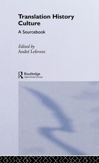 Enlarge image Cover: Translation/History/Culture - Routledge