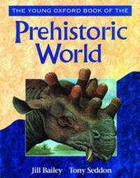 Enlarge image Cover: Prehistoric World - Oxford University Press